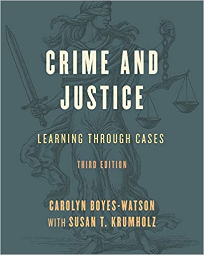 Crime and Justice: Learning through Cases (3rd Edition) - Orginal Pdf